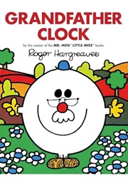 Grandfather Clock (Roger Hargreaves)