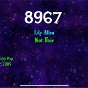 #9725 Not Fair by Lily Allen