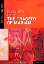 The Tragedy of Mariam (Cary, Elizabeth)