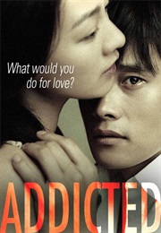 Addicted (2002)