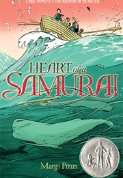 Heart of a Samuri (Margi Preus)