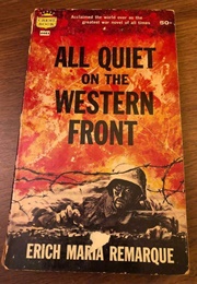 All Quiet on the Western Front (Erich Maria Remarque)