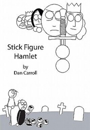 Stick Figure Hamlet (William Shakespeare)
