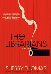 The Librarians (Sherry Thomas)