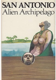 Alien Archipelago (Frederic Dard - San Antonio)