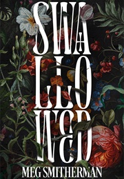 Swallowed (Meg Smitherman)