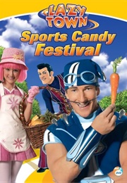 Lazytown: Sports Candy Festival (2006)