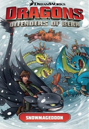 Defenders of Berk: Snowmageddon (DreamWorks)