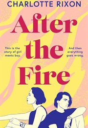 After the Fire (Charlotte Rixon)