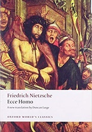 Ecce Homo (Nietzsche, Friedrch)