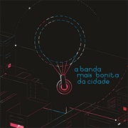 Oração - A Banda Mais Bonita De Cidade