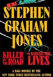 The Killer on the Road (Stephen Graham Jones)