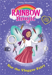 Nur the Vlogger Fairy (Daisy Meadows)