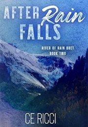 After the Rain Falls (Ce Ricci)