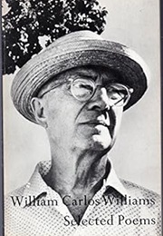 Selected Poems of William Carlos Williams (William Carlos Williams)