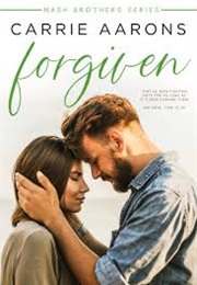 Forgiven (Carrie Aarons)