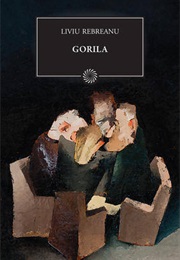 Gorila (Liviu Rebreanu)