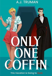 Only One Coffin (A J Truman)