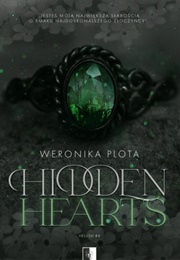 Hidden Hearts (Weronika Plota)