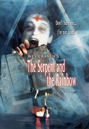 The Serpent and the Rainbow (1988)
