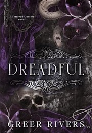 Dreadful (Greer Rivers)