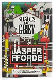 Shades of Grey (Jasper Fforde)
