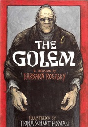 The Golem (Barbara Rogasky)