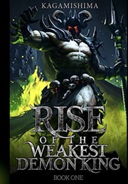 Rise of the Weakest Demon King (Kagamishima)