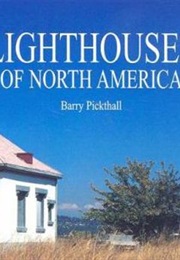 Lighthouses of North America (Barry Pickthall)