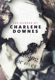 The Disappearance of Charlene Downes (2025)