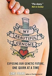 My Beautiful Genome (Lone Frank)