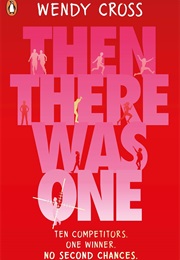 Then There Was One (Wendy Cross)
