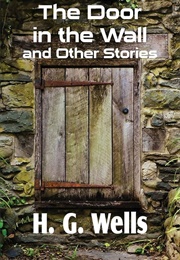 The Door in the Wall (1906)