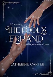 The Fool's Errand (Katherine Carter)