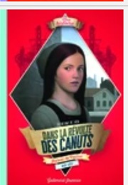 Dans La Révolte Des Canuts (Catherine De Lasa)
