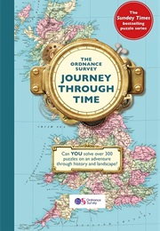 The Ordinance Survey Journey Through Time (Ordinance Survey)