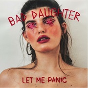 Bad Daughter