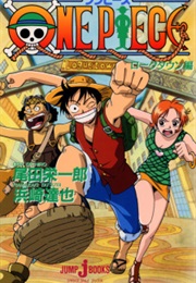 One Piece: Loguetown Arc (LN) (Eiichiro Oda; Tatsuya Hamazaki)