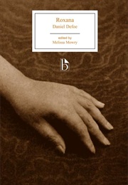 Roxana, Or, the Fortunate Mistress (Daniel Defoe)