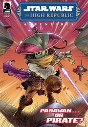 The High Republic Adventures (2022) #1-8 (Daniel Jose Older)