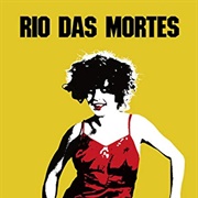 Rio Das Mortes