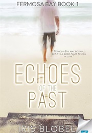 Echoes of the Past (Iris Blobel)