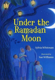 Under the Ramadan Moon (Sylvia Whitman)