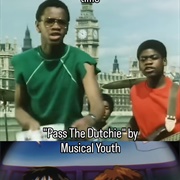 #1227 Pass the Dutchie by Musical Youth