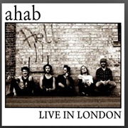 Live in London - Ahab