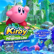 Kirby and the Forgotten Land & Star-Crossed World