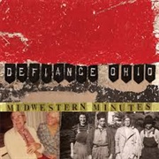 Defiance, Ohio - Midwestern Minutes
