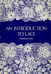 An Introduction to Lace (Pond, Gabrielle)