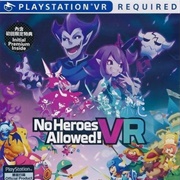 No Heroes Allowed! VR