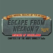 The Magical Realms of Tír Na Nóg: Escape From Necron 7 - Revenge of Cuchulainn: The Official Game Of